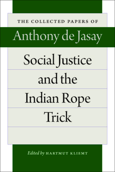 Hardcover Social Justice and the Indian Rope Trick Book