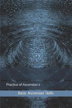 Paperback Basic Ascension Skills Book