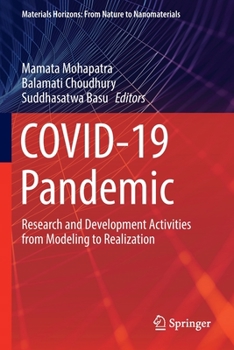 Paperback Covid-19 Pandemic: Research and Development Activities from Modeling to Realization Book