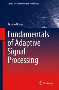 Hardcover Fundamentals of Adaptive Signal Processing Book