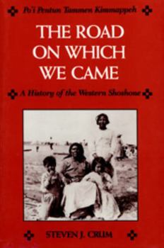Paperback Road on Which We Came: A History of the Western Shoshone Book