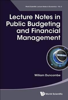Hardcover Lecture Notes in Public Budgeting and Financial Management Book