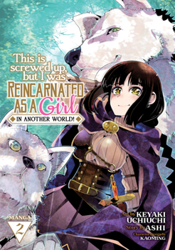 Paperback This Is Screwed Up, But I Was Reincarnated as a Girl in Another World! (Manga) Vol. 2 Book