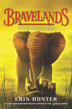 Hardcover Bravelands: The Spirit-Eaters Book