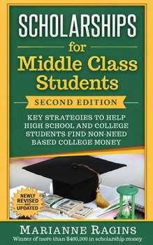 Paperback Scholarships for Middle Class Students Book