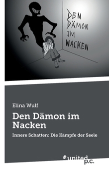 Paperback Den Dämon im Nacken: Innere Schatten: Die Kämpfe der Seele [German] Book