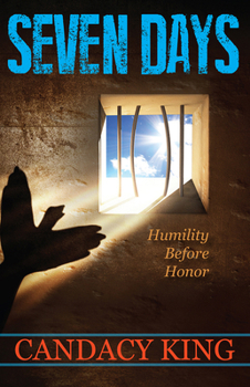 Paperback Seven Days: Humility Before Honor Book