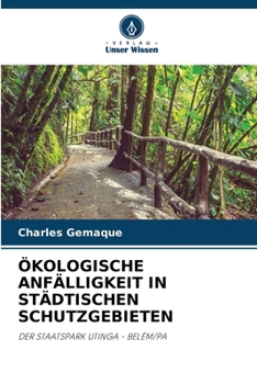 Paperback Ökologische Anfälligkeit in Städtischen Schutzgebieten [German] Book