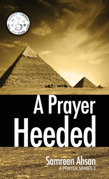 A Prayer Heeded - Book #2 of the A Prayer