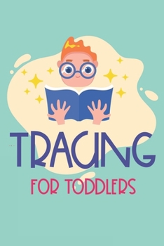 Paperback Tracing For Toddlers: Back To School Practice Papers For Handwriting, Dot Tracing For Children, Traceable Letters, Numbers, And Words Book