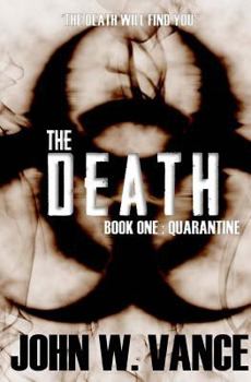Paperback The Death: A Post Apocalyptic Novel Book