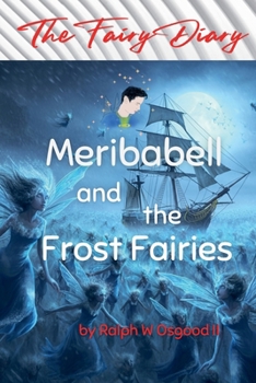 Meribabell and the Frost Fairies (The Fairy Diary)