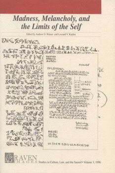 Paperback Madness, Melancholy, and the Limits of the Self: Graven Images, Volume 3 (Graven Images: Culture, Law and the Sacred) Book