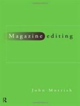 Paperback Magazine Editing: In Print and Online Book