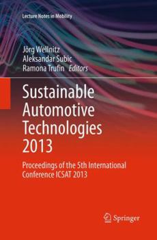 Paperback Sustainable Automotive Technologies 2013: Proceedings of the 5th International Conference Icsat 2013 Book