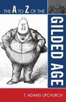 Paperback to Z of the Gilded Age Book
