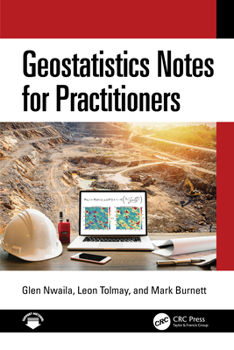 Hardcover Geostatistics Notes for Practitioners Book