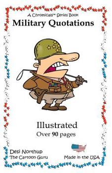 Paperback Military Quotations: Quips & Quotes in Black and White Book