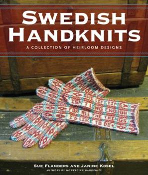 Hardcover Swedish Handknits: A Collection of Heirloom Designs Book