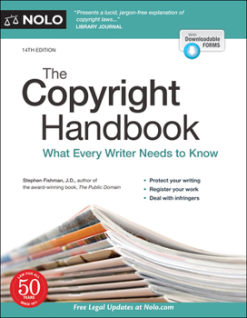 Paperback The Copyright Handbook: What Every Writer Needs to Know Book