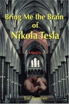 Paperback Bring Me the Brain of Nikola Tesla Book