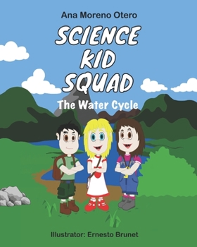 Paperback The water cycle: Science kid squad Book