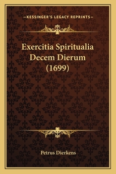 Paperback Exercitia Spiritualia Decem Dierum (1699) [Latin] Book