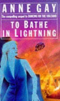 Paperback To Bathe in Lightning Book