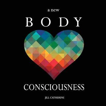 Paperback A New Body Consciousness Book