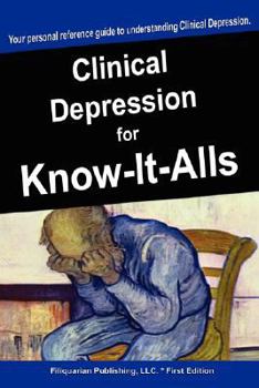 Paperback Clinical Depression for Know-It-Alls Book