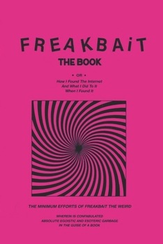 Paperback FREAKBAiT: The Book