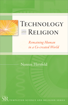 Paperback Technology and Religion: Remaining Human in a Co-Created World Book