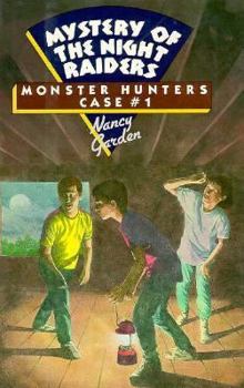 Mystery of the Night Raiders (Monster Hunters, #1) - Book #1 of the Monster Hunters