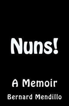 Paperback Nuns! A Memoir Book