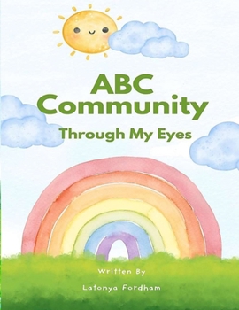 Paperback Through My Eyes: ABC Community Book