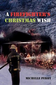 Paperback A Firefighter's Christmas Wish Book