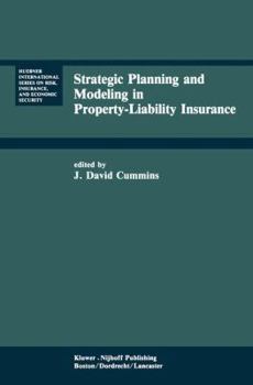 Paperback Strategic Planning and Modeling in Property-Liability Insurance Book