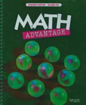 Spiral-bound Math Advantage: Teacher's Edition, Volume One: Grade 3 Book