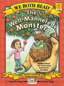 Paperback We Both Read-The Well-Mannered Monster (Pb) Book