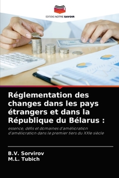 Paperback Réglementation des changes dans les pays étrangers et dans la République du Bélarus [French] Book