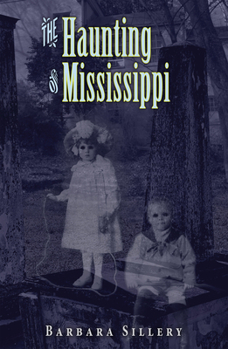 Paperback The Haunting of Mississippi Book