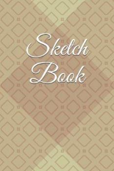 Sketch Book: : Blank Sketch Book for Drawing, Writing, Painting, Sketching and Doodling.  Unlined Journal / Diary / Notebook /Logbook /Prompt Book /Tracker--200 Pages - Standard(6 x 9 inches)