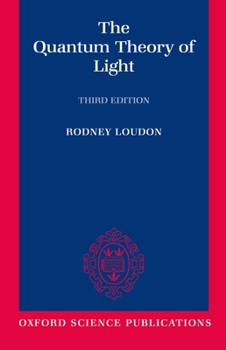 Paperback The Quantum Theory of Light Book