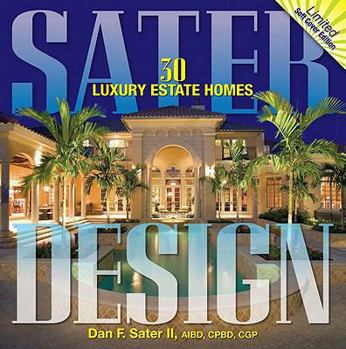 Paperback Sater Design: 30 Luxury Estate Homes Book