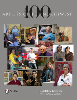 Hardcover 100 Artists of the Northwest Book