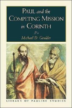 Paperback Paul and the Competing Mission in Corinth Book