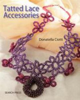Paperback Tatted Lace Accessories Book