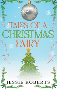 Paperback Tales of A Christmas Fairy Book