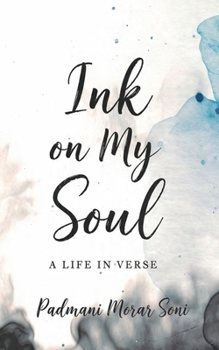Paperback Ink on My Soul a Life in Verse Book