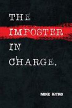 Paperback The Imposter in Charge. Book